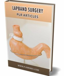 Lapband Surgery PLR Articles