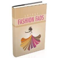 Latest Fashion Fads