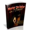 Master the Guitar in 7 Days