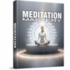 Meditation Mastery 2024