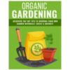 Organic Gardening Tips 2020