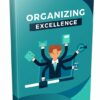 Organizing Excellence