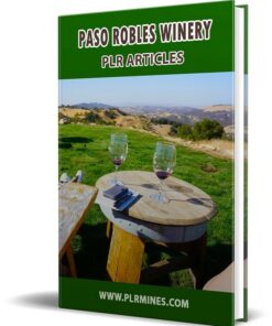 Paso Robles Winery PLR Articles