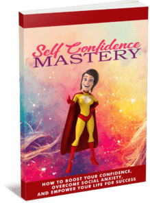 Self Confidence Mastery