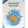 Sharpening your Brain