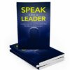 Speak Like A Leader