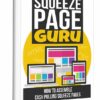 Squeeze Page Guru