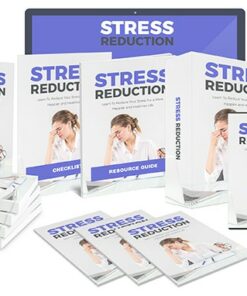 Stress Reduction