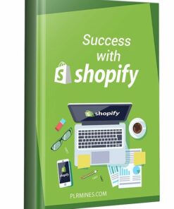 Success with Shopify