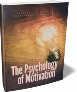 The Psychology Of Motivation