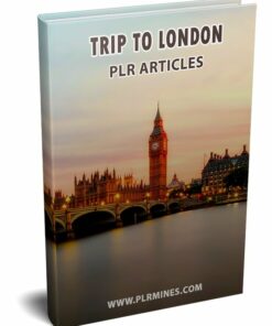 Trip To London PLR Articles