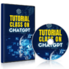 Tutorial Class on ChatGPT