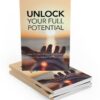 Unlock Your Full Potential