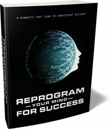 Reprogram Your Mind For Success